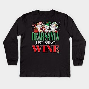 Fun Dear Santa Just Bring Wine Gnomes Office Party Women Men Kids Long Sleeve T-Shirt